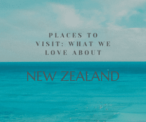 Tourist Attractions in New Zealand