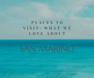 Tourist Attractions in San Marino