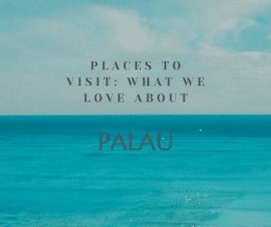 Tourist Attractions in Palau